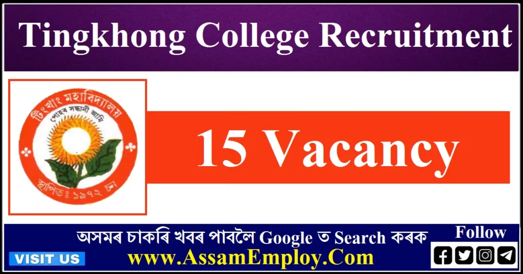 Tingkhong College, Dibrugarh Recruitment